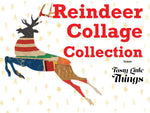 Reindeer Collage Collection