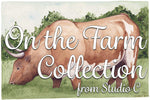 On the Farm Collection